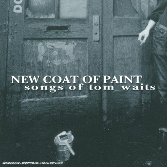 Cover for Tom Waits · New Coat Of Paint (CD) [Tribute edition] (2008)