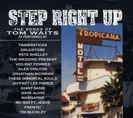 Cover for Tom Waits · Step Right Up + 3 (CD) [Tribute edition] [Digipak] (2007)