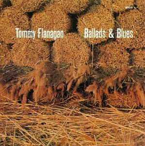 Cover for Tommy Flanagan · Ballads &amp; Blues (CD) (1993)