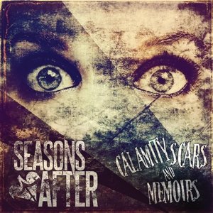 Calamity Scars And Memoirs - Seasons After - Musik - PAVEMENT - 0769623604124 - 26. März 2015