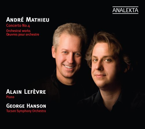 Mathieu / Lefevre / Tuscon Sym Orch / Hanson · Concerto No. 4 (CD) (2008)