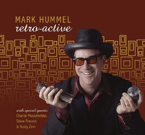 Retroactive - Mark Hummel - Music - ELCK FUCK PRODUCTION - 0775020998124 - March 23, 2010