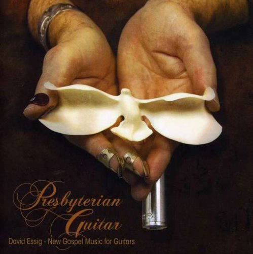 Cover for David Essig · Presbyterian Guitar (CD) (2007)