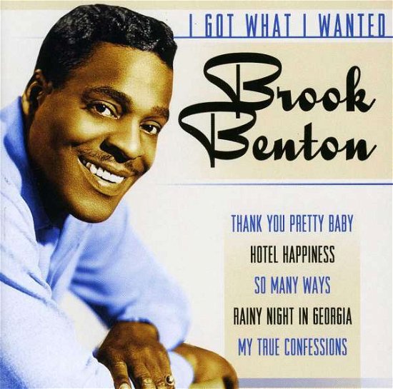 Cover for Brook Benton · I Got What I Wanted (CD)