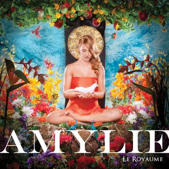 Cover for Amylie · Le Royaume (CD) (2012)