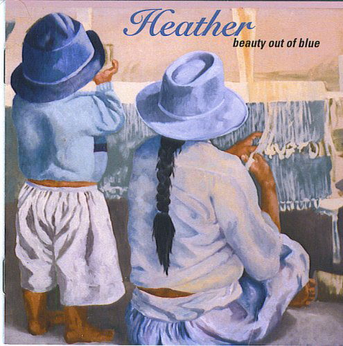 Cover for Heather · Beauty out of Blue (CD) (2010)