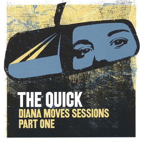 Cover for Quick · Diana Moves Sessions Pt. 1 (CD) (2004)