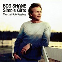 Cover for Bob Shane · Simple Gifts: the Lost Solo Sessions (CD) (2021)