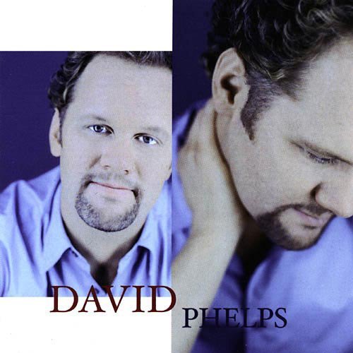 Cover for David Phelps · David Phelps-david Phelps (CD) (2002)