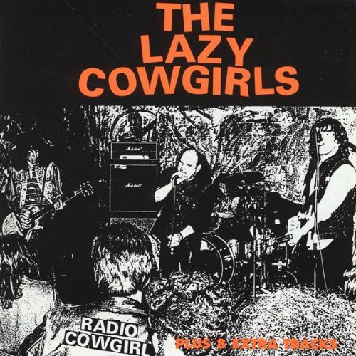Cover for Lazy Cowgirls · Radio Cowgirl (CD) [Bonus Tracks edition] (2017)