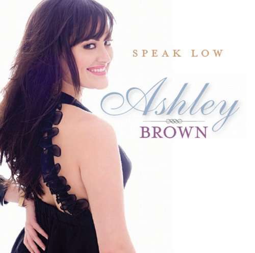 Cover for Ashley Brown · Speak Low (CD) (2010)