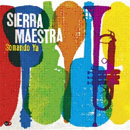 Cover for Sierra Maestra · Sonando Ya (CD) (2010)