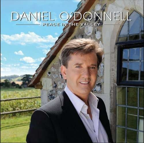 Cover for Daniel O'donnell · Daniel O'donnell Peace in the Valley (CD) (2009)