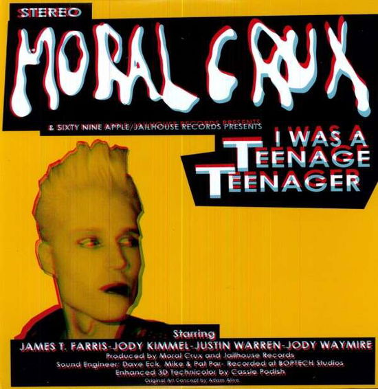 Cover for Moral Crux · I Was a Teenage Teenager (LP) (2011)