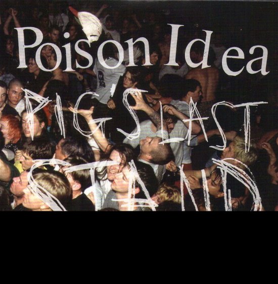 Pig's Last Stand - Poison Idea - Music - AMERICAN LEATHER - 0798576915124 - November 15, 2019