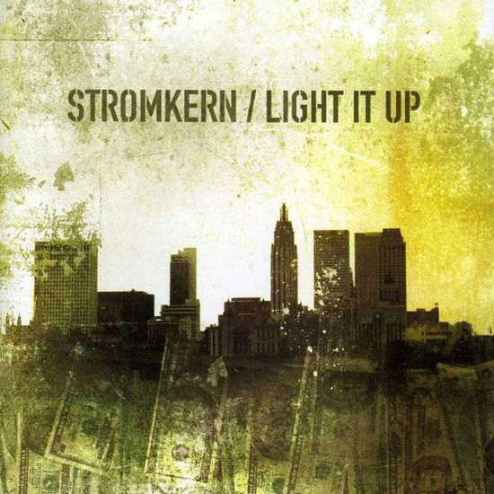 Cover for Stromkern · Light It Up (CD) (2005)