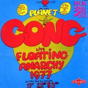Cover for Gong · Live Floating Anarchy (CD) (2002)