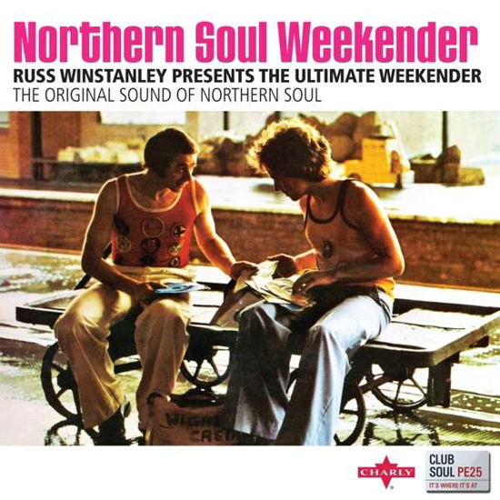 Northern Soul Weekender - Club Soul - Musiikki - CHARLY - 0803415884124 - perjantai 14. lokakuuta 2016