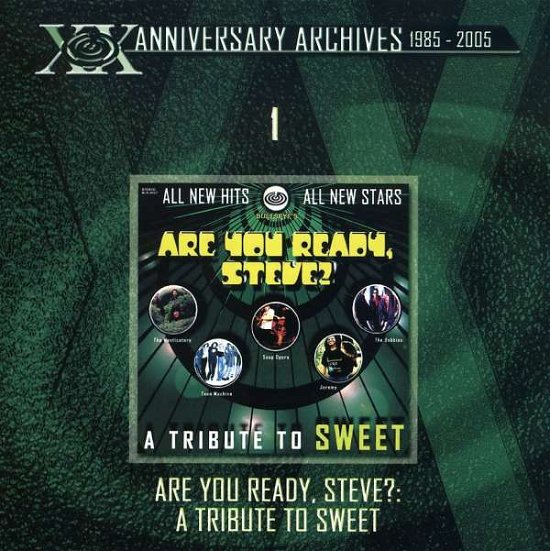 Cover for Sweet · Are You Ready, Steve? (CD) [Tribute edition] (2007)