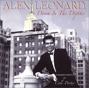 Down in the Depths-interpretations of Cole Porter - Alex Leonard - Musik - Al Bal - 0808179000124 - 4. december 2001