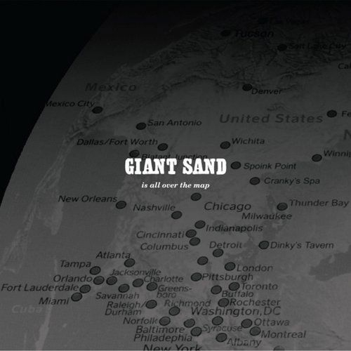 Cover for Giant Sand · Is All Over The Map (25th Anniversary Edition) (CD) [Special edition] (2011)