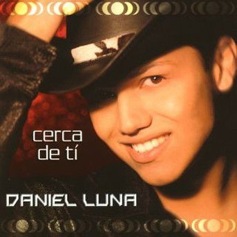 Cover for Daniel Luna · Cerca De Ti (CD) (2002)