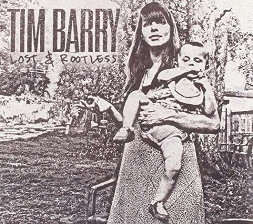 Cover for Tim Barry · Lost &amp; Rootless (CD) (2014)