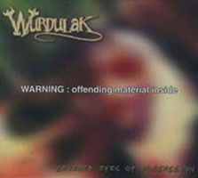 Severed Eyes of Posession - Wurdulak - Musik - SEASON OF MIST - 0822603105124 - 23. september 2002