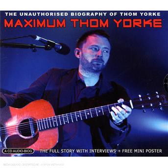 Maximum Thom Yorke - Thom Yorke - Musiikki - Chrome Dreams - 0823564025124 - torstai 1. toukokuuta 2014