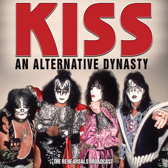 An Alternative Dynasty - Kiss - Música - SONIC BOOM - 0823564038124 - 3 de maio de 2024