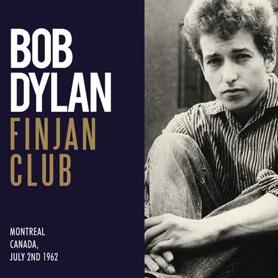 Finjan Club - Bob Dylan - Muziek - ABP8 (IMPORT) - 0823564629124 - 1 februari 2022