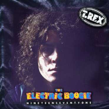 Electric Boogie - Marc Bolan & T Rex - Muzyka - CARGO UK - 0823566427124 - 27 listopada 2014