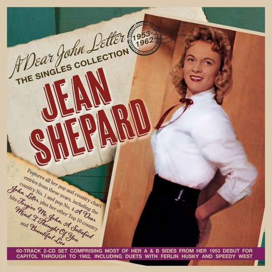 Jean Shepard · Dear John Letter: The Singles Collection 1953-62 (CD) (2021)