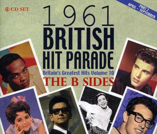 Cover for B-sides Pt Two: Apr-sept / Various · British Hit Parade 1961 The B Sides Part 2 (CD) (2012)