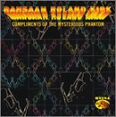 Cover for Rahsaan Roland Kirk · Compliments of the Mysterious Phantom (CD) (2003)