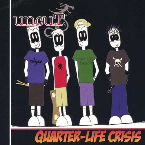Cover for Uncut · Quarter-life Crisis (CD) (2004)