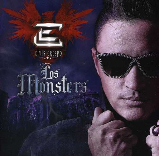 Cover for Elvis Crespo · Elvis Crespo - Los Monsters (CD) (2012)