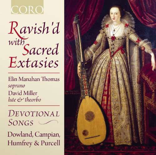 Cover for Manahan-thomas,elin / Miller · Ravish'd with Sacred Extasies (CD) (2010)