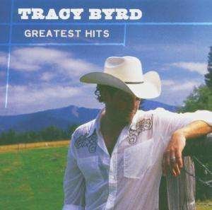 Cover for Tracy Byrd · Greatest Hits (CD) (2005)