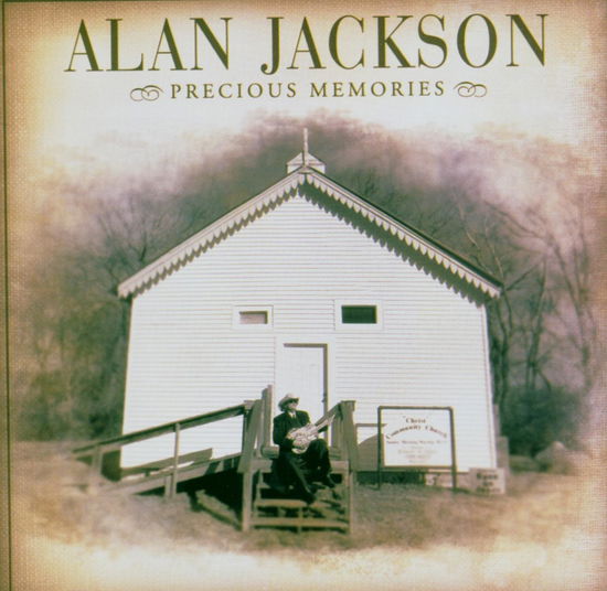 Alan Jackson-precious Memories - Alan Jackson - Musik - Sony - 0828768028124 - 3. März 2006