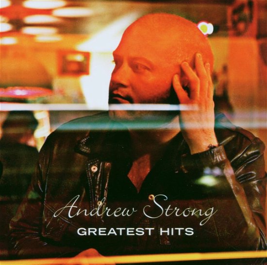 Cover for Andrew Strong · Greatest Hits (CD) (2006)