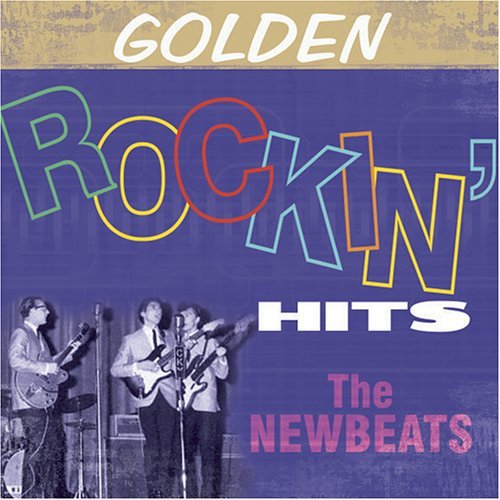 GOLDEN Rockin' Hits - Newbeats - Musikk - Cbuj - 0829569066124 - 4. juli 2006