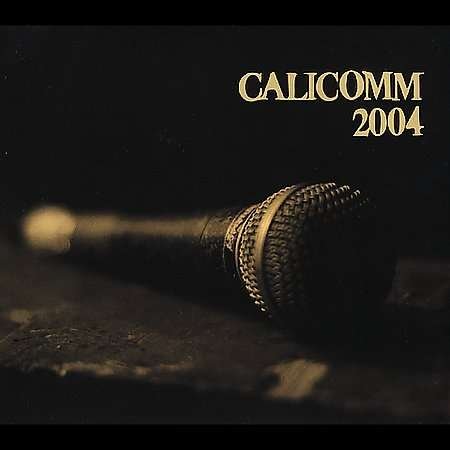 Callicomm 2004 - Callicomm 2004 - Música - Decon - 0850717001124 - 30 de maio de 2005