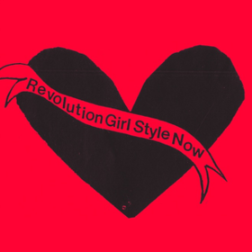 Bikini Kill · Revolution Girl Style Now (LP) (2015)