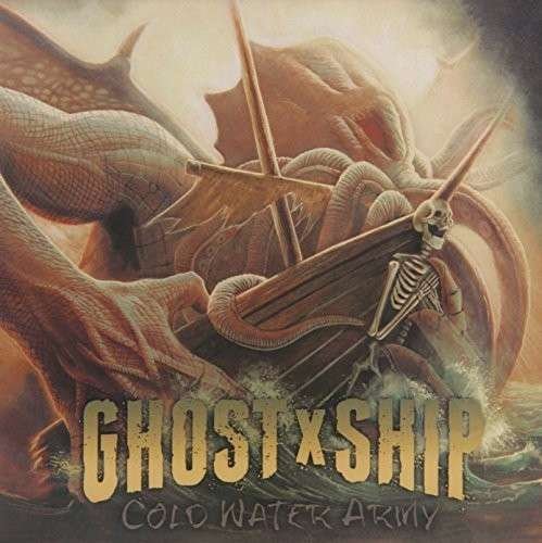 Ghostxship · Cold Water Army (CD) [EP edition] (2014)