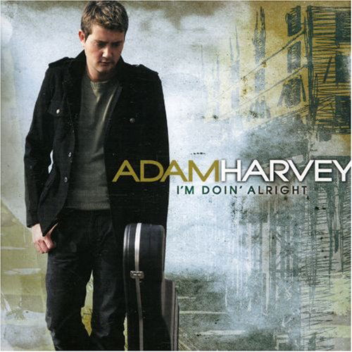 Cover for Adam Harvey · I'm Doin' Alright (CD) (2018)