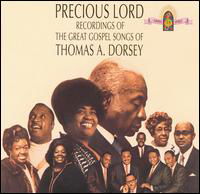 Cover for Precious Lord: Songs of Thomas a Dorsey / Various (CD) (2008)