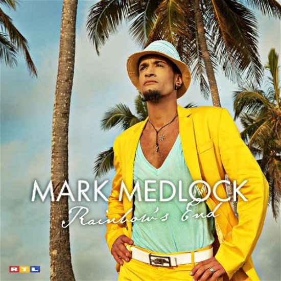 Cover for Mark Medlock · Rainbows End [us Import] (CD) (2010)