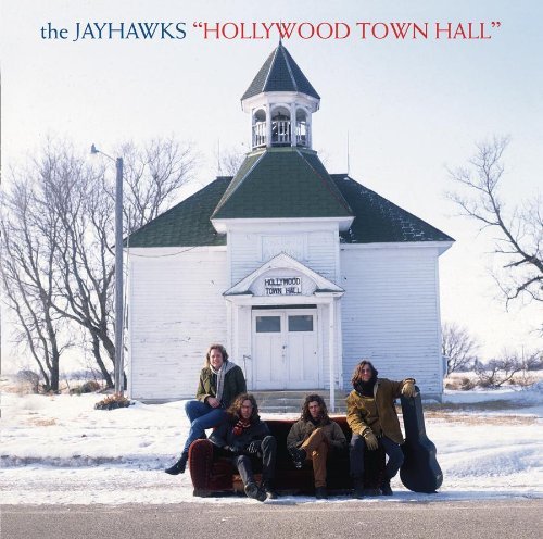 Cover for Jayhawks · Jayhawks-hollywood Town Hall (CD) [Expanded edition] (2011)