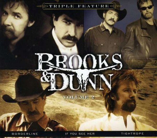 Cover for Brooks &amp; Dunn · Triple Feature 2 (CD) (2010)
